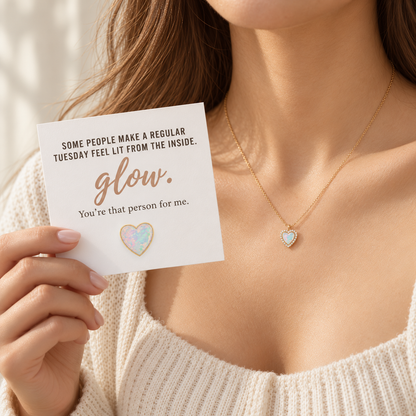 You Make Ordinary Days Glow — Opal Heart Necklace for Wife
