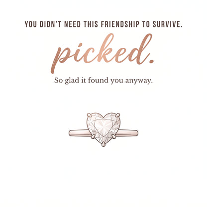 My Heart Picked You — Heart Solitaire Ring for Best Friend — Kynd Co